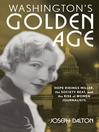 Cover image for Washington's Golden Age